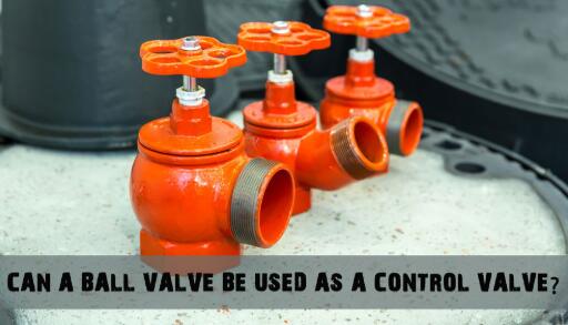 帶您了解何時可以將氣動球閥作為控制閥使用